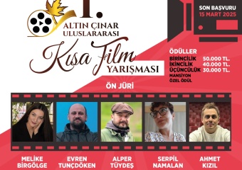 1. Altın Çınar Uluslararası Kısa Film Yarışması Başvuruları Başladı
